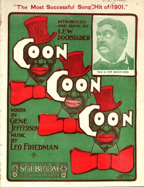 Racial Stereotyping on the Covers of Famous Coon Songs